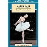 Karen Kain: Canada's Prima Ballerina book cover