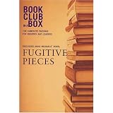 Bookclub in a Box Discusses the Novel Fugitive Placesby Anne Michaels