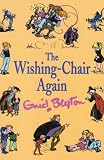 The Wishing-chair Again (Wishing Chair)