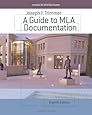 A Guide to MLA Documentation