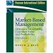 Market-Based Management: International Version