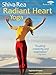 Shiva Rea: Radiant Heart Yoga