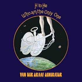 H To He Who Am The Only One
