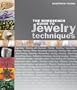 The Workbench Guide to Jewelry Techniques
