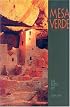 Mesa Verde National Park: Life Earth Sky (A 10x13 BookÂ©)