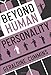 Beyond Human Personality