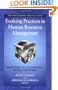 Evolving Practices in Human Resource Management: Responses to a Changing World of Work (J-B SIOP Professional Practice Series)