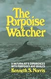 THE PORPOISE WATCHER