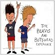 The Beavis & Butt-Head Experie