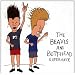 The Beavis & Butt-Head Experie