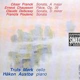 Franck: Sonata A major; Chausson: Piece Op. 39; Debussy: Sonata D minor; Poulenc: Sonata