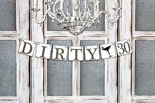 HAPPY BIRTHDAY BANNER - Dirty 30 Signs - Rustic 30th Birthday Decorations