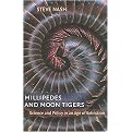 Millipedes and Moon Tigers (Science and Policy in an Age of Extinction) (Hardcover)