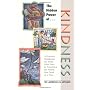 The Hidden Power of Kindness: A Practical Handbook&hellip by Lawrence G. Lovasik
