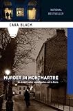 Murder in Montmartre (Aimee Leduc Investigations, No. 6)