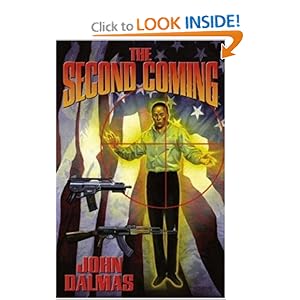 The Second Coming (The Millennium Series) John Dalmas