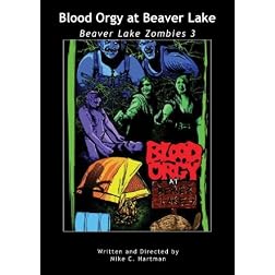 Blood Orgy at Beaver Lake