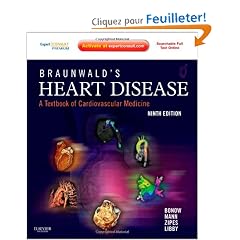 Braunwald's Heart Disease: A Textbook of Cardiovascular Medicine