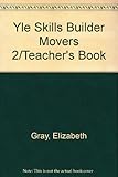 Skills builder for young learners. 2. Teacher's book. Movers