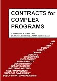 Contracts for Complex Programs: A Renaissance of Process
