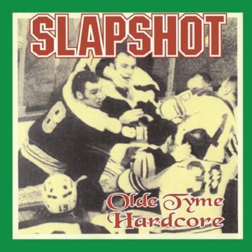 Album Art for Olde Tyme Hardcore by Slapshot