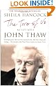 The Two of Us: My Life with John Thaw