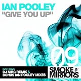 Give You Up (Original Mix)