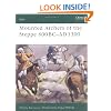 Mounted Archers of the Steppe 600 BC-AD 1300 (Elite)
