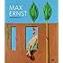 Max Ernst: Retrospective