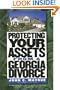 Protecting Your Assets from a Georgia Divorce (Successful Divorce)