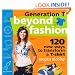 Generation T: Beyond Fashion: 120 New Ways to Transform a T-shirt