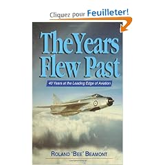 The Years Flew Past: 40 Years at the Leading Edge of Aviation