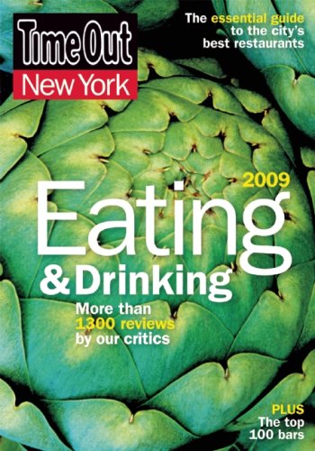 City Travel Guides Discounted  Books : Time Out New York Eating and Drinking: The Essential Guide to the City's Best Restaurants and Bars (Time Out New York Eating & Drinking)