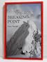 Breaking Point: Challenge on Alaska's Mt. Hunter