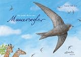 Produkt-Bild: Die weite Reise der Mauersegler