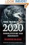The World in 2020: Power, Culture and Prosperity