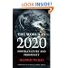 The World in 2020: Power, Culture and Prosperity