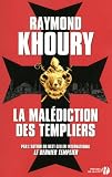 La mal�diction des templiers par Khoury