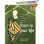 Shape Up Your Life: 52 Brilliant Little Ideas for Becoming the Person You Want to Be (52 Brilliant Little Ideas)