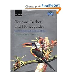 Toucans, Barbets, and Honeyguides: Ramphastidae, Capitonidae and Indicatoridae