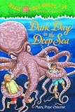 Dark Day in the Deep Sea (Magic Tree House)