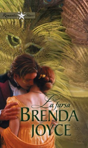 La farsa (Romantic Stars) (Spanish Edition)