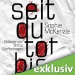 Seit du tot bist