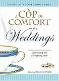 Cup of Comfort for Weddings: Something Old Something New (A Cup of Comfort)