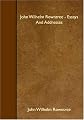 John Wilhelm Rowntree: Essays and addresses,