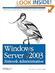 Windows Server 2003 Network Administr...