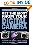Get the Most from Your Digital Camera