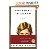 Dreaming in Cuban