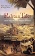Pashtun Tales: From the Pakistan-Afghan Border