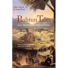 Pashtun Tales: From the Pakistan-Afghan Frontier